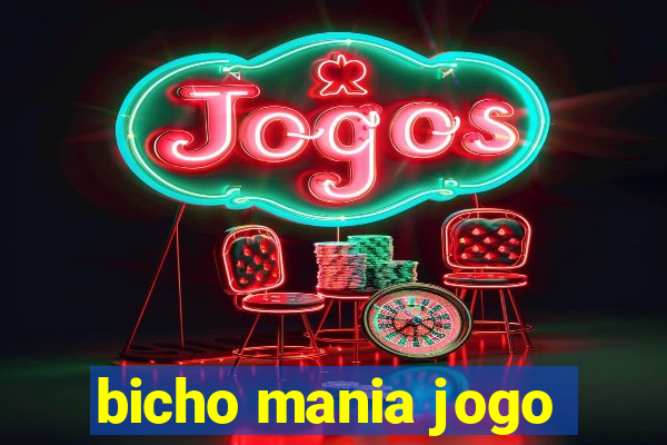 bicho mania jogo